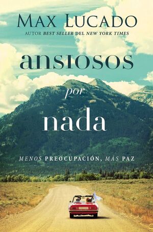 Portada del libro ANSIOSOS POR NADA - Compralo en Aristotelez.com