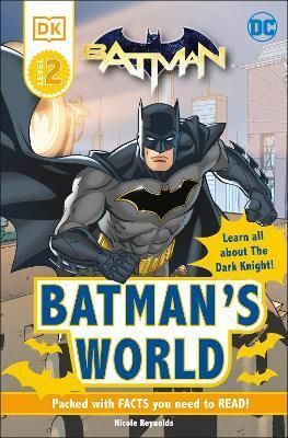 Compra Dc Batman's World Reader Level 2 : Meet The Dark Knight en click.gt