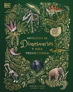 Antologia De Dinosaurios Y Vida Prehistorica. Encuentra lo que necesitas en Aristotelez.com.