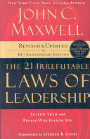 Portada del libro 21 IRREFUTABLE LAWS OF LEADERSHIP - Compralo en Aristotelez.com