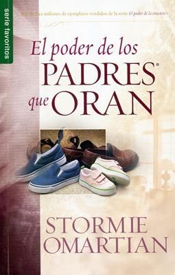 Portada del libro PODER DE LOS PADRES QUE ORAN - Compralo en Aristotelez.com