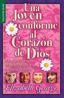 Portada del libro UNA JOVEN CONFORME AL CORAZON DE DIOS - Compralo en Aristotelez.com
