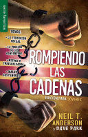 Portada del libro ROMPIENDO LAS CADENAS (EDICIÓN JÓVENES) - Compralo en Aristotelez.com