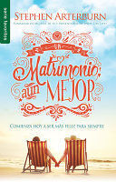 Portada del libro UN MATRIMONIO AUN MEJOR - Compralo en Aristotelez.com