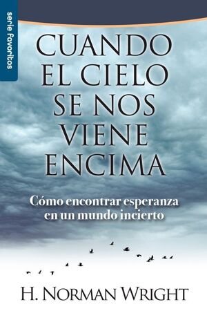 Portada del libro CUANDO EL CIELO SE NOS VIENE ENCIMA - SERIE FAVORITOS - Compralo en Aristotelez.com