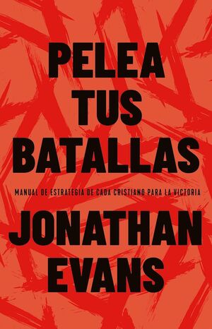 Pelea Tus Batallas. Las mejores ofertas en libros están en Aristotelez.com
