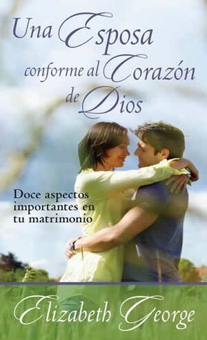 Portada del libro UNA ESPOSA CONFORME AL CORAZÓN DE DIOS - BOLSILLO - Compralo en Aristotelez.com