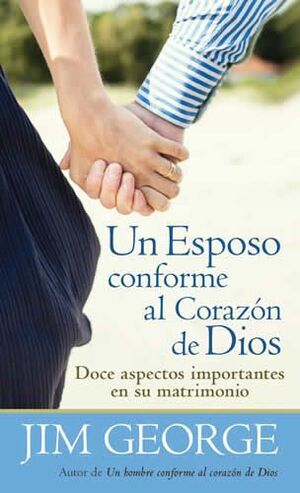 Portada del libro UN ESPOSO CONFORME AL CORAZÓN DE DIOS - BOLSILLO - Compralo en Aristotelez.com