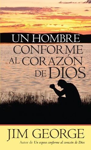 Portada del libro UN HOMBRE CONFORME AL CORAZÓN DE DIOS - BOLSILLO - Compralo en Aristotelez.com