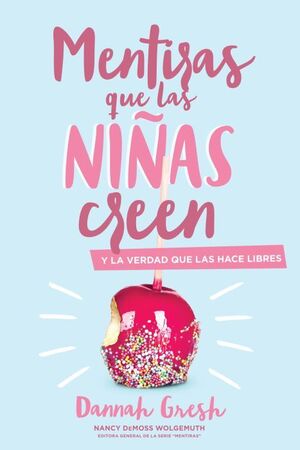 Mentiras Que Las Niñas Creen. ¡No te hagas bolas! Compra en Zerobolas al mejor precio.