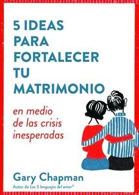 Portada del libro 5 IDEAS PARA FORTALECER TU MATRIMONIO - Compralo en Aristotelez.com