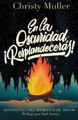 Portada del libro EN LA OSCURIDAD, ¡RESPLANDECERAS! - Compralo en Aristotelez.com