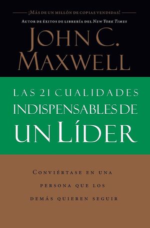 Portada del libro LAS 21 CUALIDADES INDISPENSABLES DE UN LÍDER - Compralo en Aristotelez.com