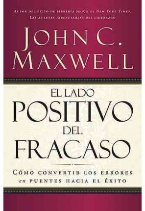 Portada del libro LADO POSITIVO DEL FRACASO, EL - Compralo en Aristotelez.com