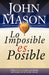 Portada del libro LO IMPOSIBLE ES POSIBLE - Compralo en Aristotelez.com