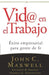 Portada del libro VID@ EN EL TRABAJO - Compralo en Aristotelez.com
