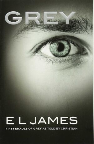 Portada del libro GREY: FIFTY SHADES OF GREY AS TOLD BY CHRISTIAN - Compralo en Aristotelez.com