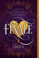 Caraval 3: Finale (ingles). Obtén 5% de descuento en tu primera compra. Recibe en 24 horas.