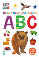 Compra Brown Bear And Friends Abc (world Of Eric Carle) en click.gt