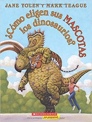 Compra ¿cómo Eligen Sus Mascotas Los Dinosaurios? en click.gt