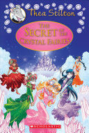 Secret Of The Crystal Fairies (thea Stilton Special Edition #7). Somos la mejor forma de comprar en línea. Envíos rápidos a Domicilio.