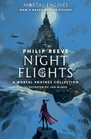 Compra Night Flights: A Mortal Engines Collection en click.gt