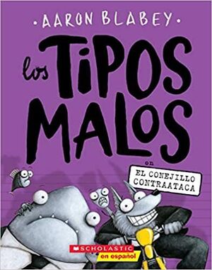 Compra Tipos Malos 3: En El Conejillo Contraataca en click.gt