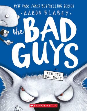 Bad Guys 9: In The Big Bad Wolf. Explora los mejores libros en Aristotelez.com