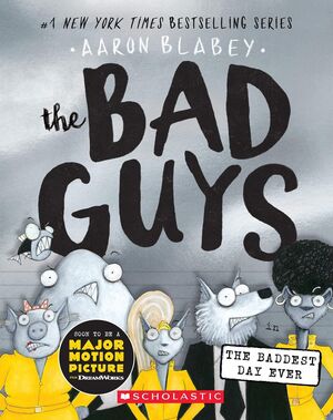 Bad Guys 10: In The Baddest Day Ever. Encuentra más libros en Aristotelez.com, Envíos a toda Guate.