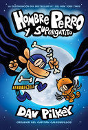Compra Hombre Perro 4: Hombre Perro Y Supergatito en click.gt