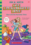 Portada del libro THE BABY-SITTERS CLUB 5: DAWN AND THE IMPOSSIBLE THREE - Compralo en Aristotelez.com