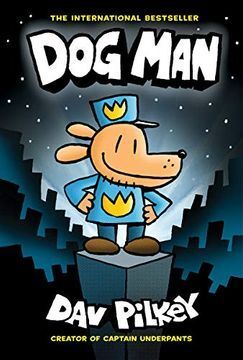 Portada del libro DOG MAN 1: THE ADVENTURES OF DOG MAN - Compralo en Aristotelez.com