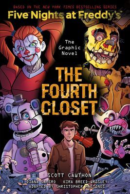 Compra Five Nights At Freddys Graphic Novel 3: The Fourth Closet en click.gt