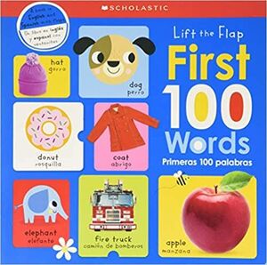 First 100 Words / Primeras 100 Palabras: Scholastic Early Learners (lift The Flap). Obtén 5% de descuento en tu primera compra. Recibe en 24 horas.