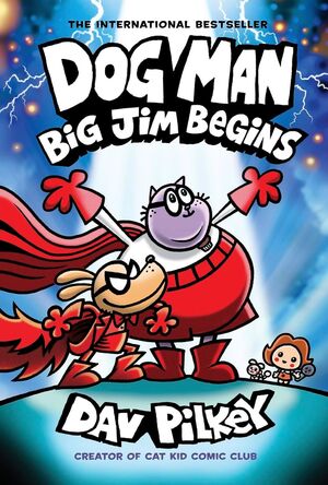 Dog Man 13: Big Jim Begins A Graphic Novel. Zerobols.com, Tu tienda en línea de libros en Guatemala.