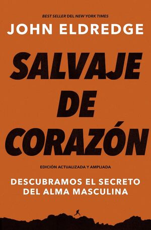 Salvaje De Corazón, Edición Ampliada. Compra hoy, recibe mañana a primera hora. Paga con tarjeta o contra entrega.