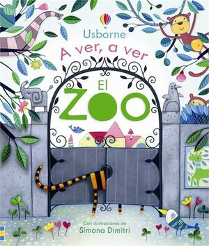 Portada del libro A VER, A VER EL ZOO - Compralo en Aristotelez.com