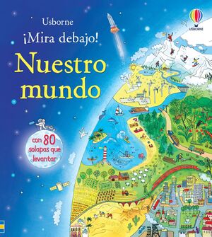 Portada del libro MIRA DEBAJO: NUESTRO MUNDO - Compralo en Aristotelez.com