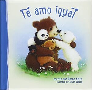 Portada del libro TE AMO IGUAL - Compralo en Aristotelez.com