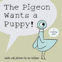 Compra The Pigeon Wants A Puppy! en click.gt