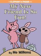 Compra My New Friend Is So Fun! en click.gt