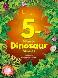 Compra National Geographic Kids 5-minute Dinosaur Stories en click.gt