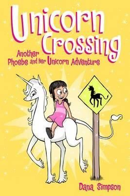 Portada del libro PHOEBE AND HER UNICORN 5: UNICORN CROSSING - Compralo en Aristotelez.com