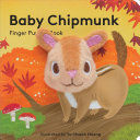 Baby Chipmunk (finger Puppet Books). Todo lo que buscas lo encuentras en Aristotelez.com.