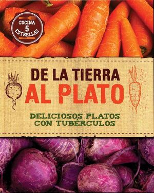 Portada del libro DE LA TIERRA AL PLATO - Compralo en Aristotelez.com