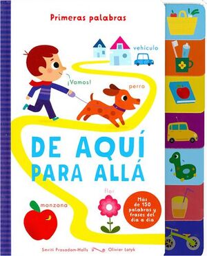 Portada del libro LENGUETAS PRIMERAS PALABRAS: DE AQUI PARA ALLA - Compralo en Aristotelez.com