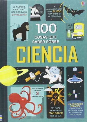 Compra 100 Cosas Que Saber Sobre Ciencia en click.gt