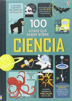 Portada del libro 100 COSAS QUE SABER SOBRE CIENCIA - Compralo en Aristotelez.com