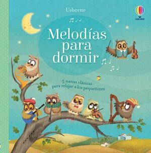 Portada del libro LIBROS SONOROS: MELODIAS PARA DORMIR - Compralo en Aristotelez.com