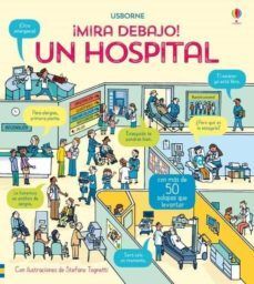 Portada del libro MIRA DEBAJO! UN HOSPITAL - Compralo en Aristotelez.com